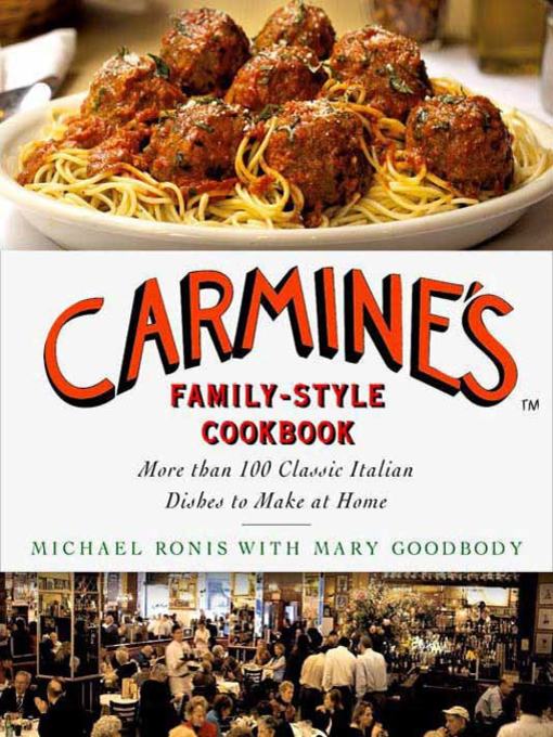 Title details for Carmine's Family-Style Cookbook by Michael Ronis - Wait list